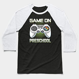 Game  Preschool  Gamers Video Game Back to School Baseball T-Shirt